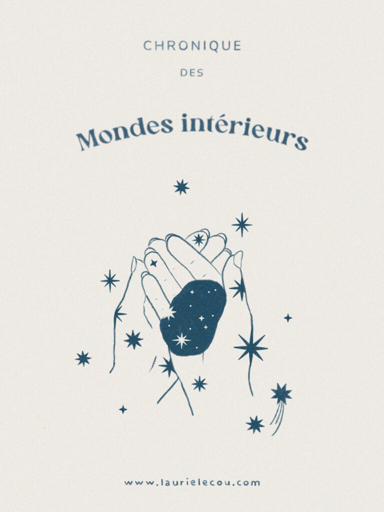 Lire la suite à propos de l’article Chronique des mondes intérieurs │ Les mains tisseuses